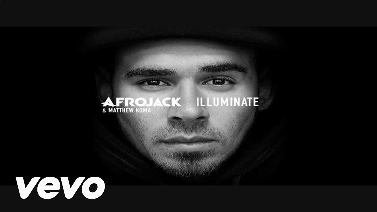 Afrojack, Matthew Koma – Illuminate