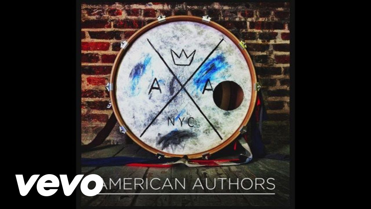 American Authors – Hit It