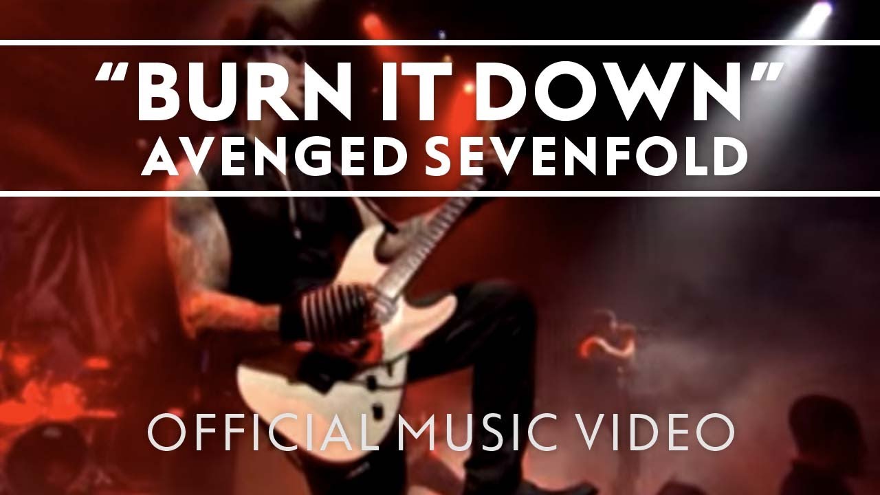 Avenged Sevenfold – Burn It Down