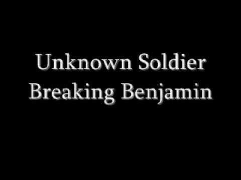 Breaking Benjamin – Unknown Soldier