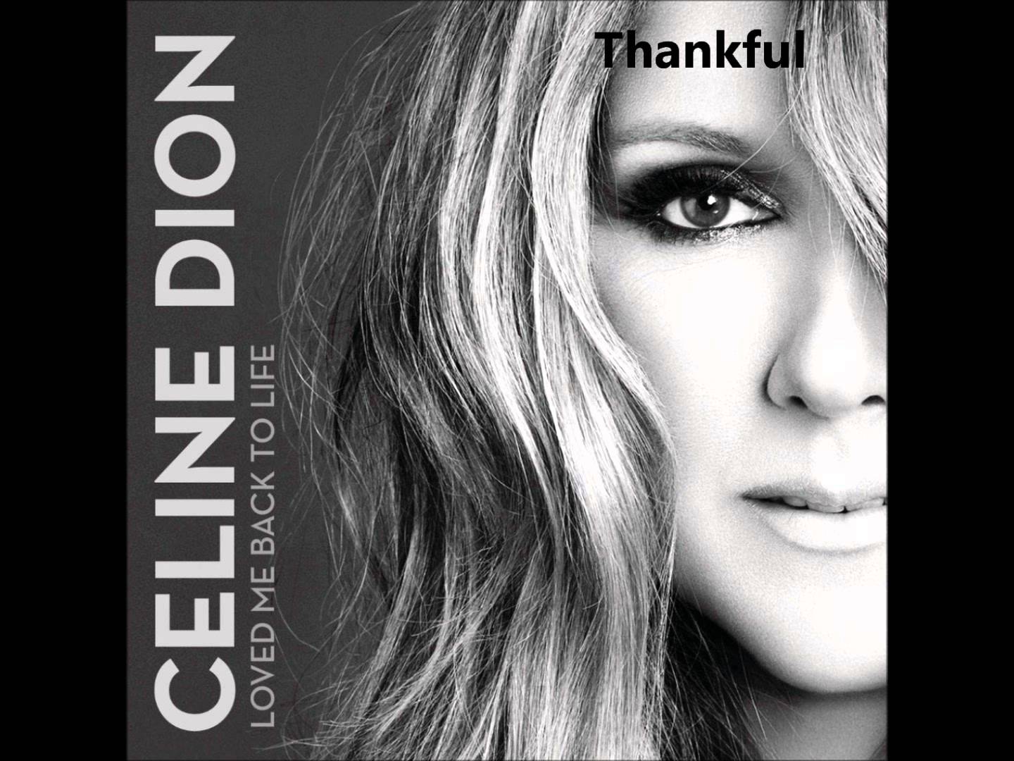 Céline Dion – Thankful