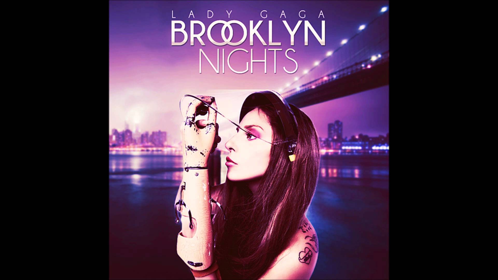 Lady Gaga – Brooklyn Nights
