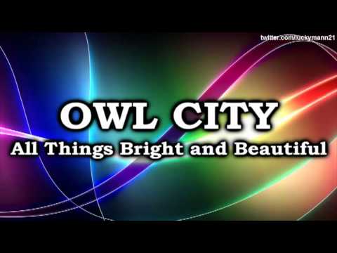 Owl City – Dreams Don’t Turn To Dust