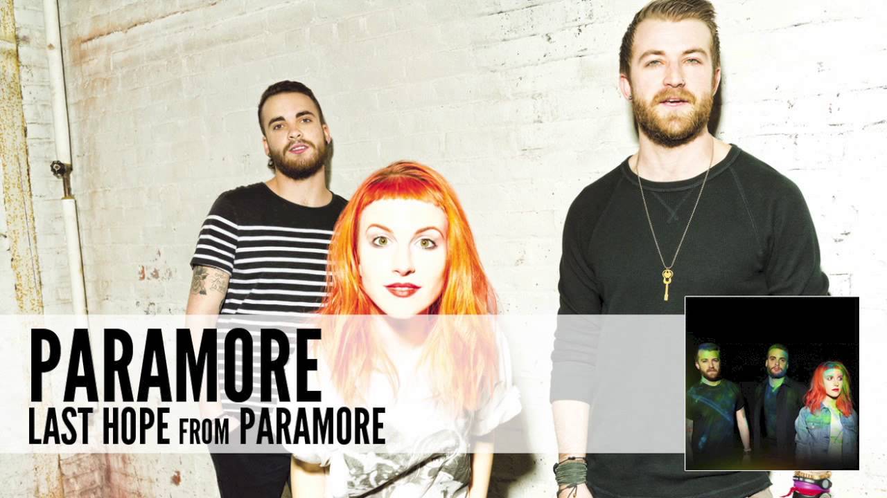 Paramore – Last Hope