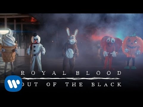 Royal Blood – Out Of The Black