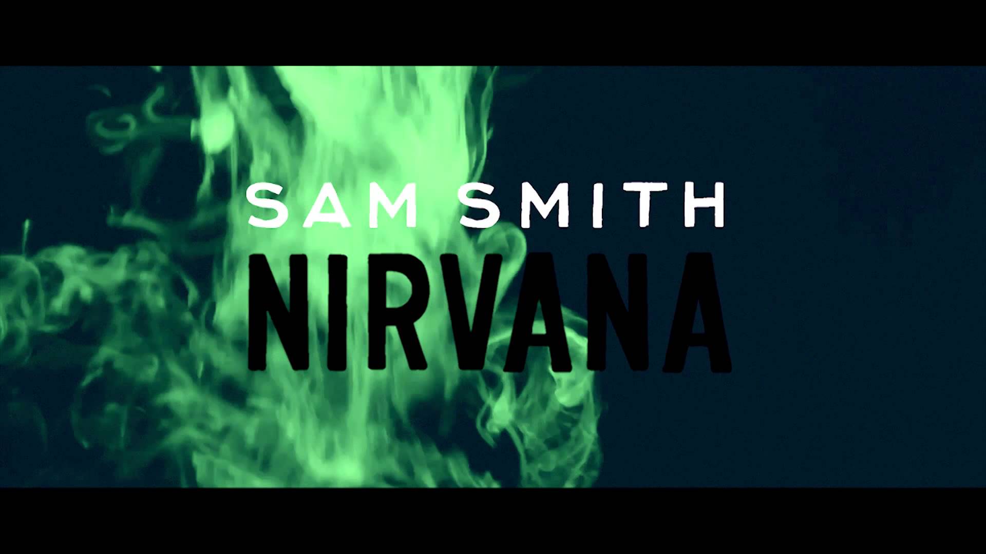 Sam Smith – Nirvana