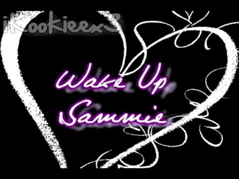 Sammie – Wake Up