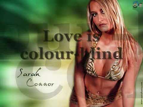 Sarah Conner – Love Is Color-Blind feat. TQ
