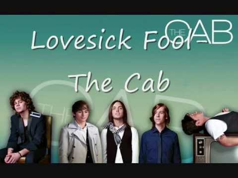 The Cab – Lovesick Fool