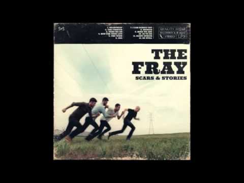 The Fray – Be Still