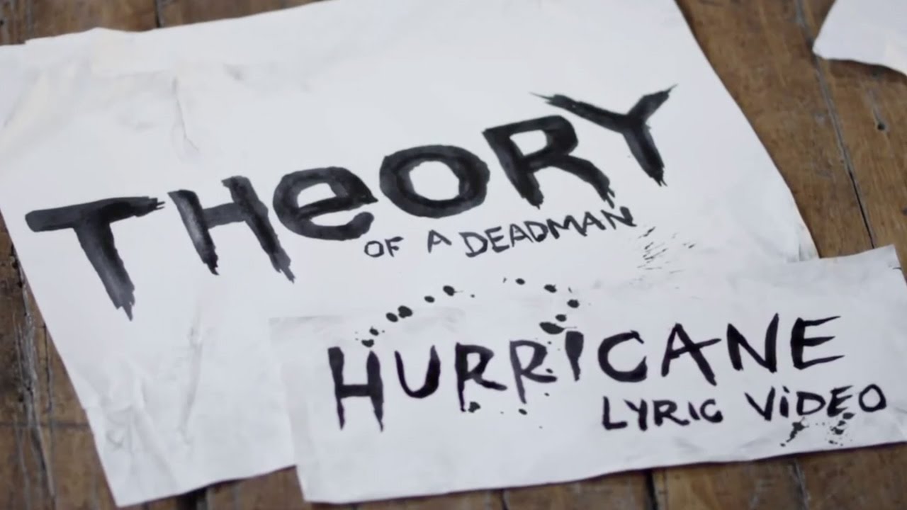 Theory Of A Dead Men – Hurricane