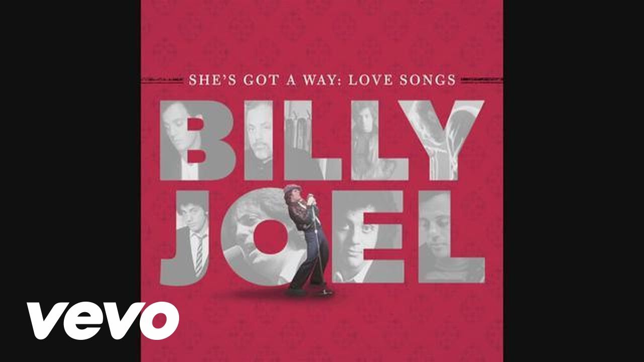 Billy Joel – She’s Got A Way