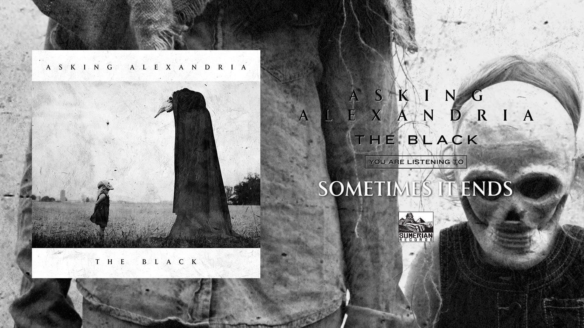 Asking Alexandria – Sometimes It Ends