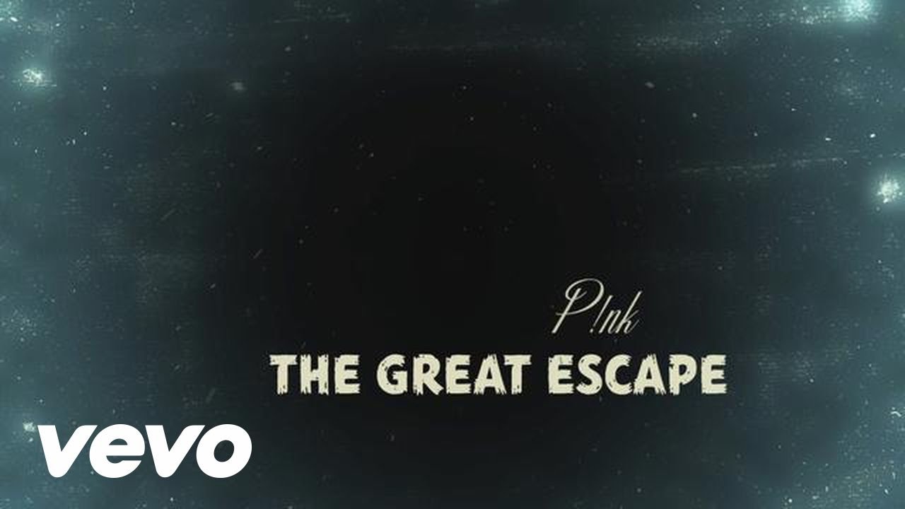 Pink – The Great Escape