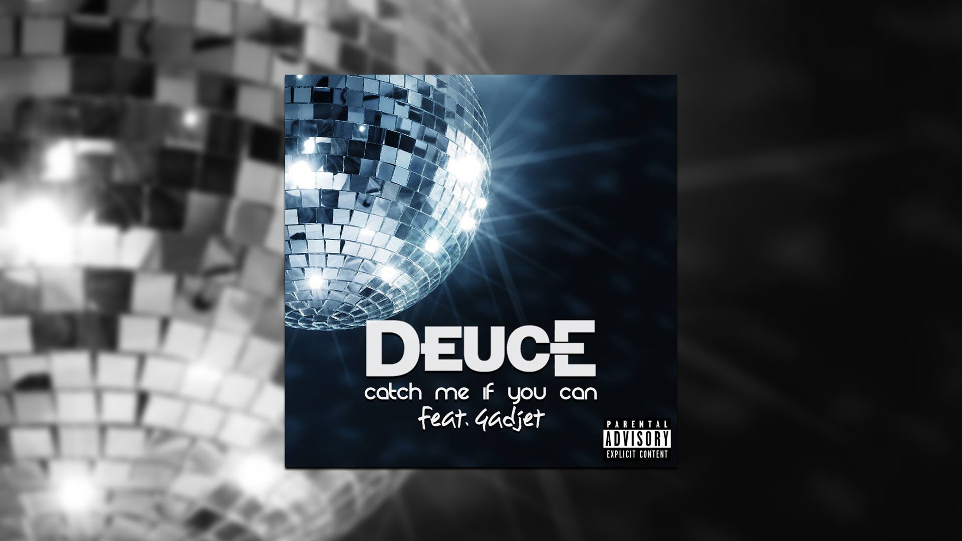 Deuce – Catch Me If You Can