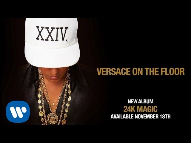 Bruno Mars – Versace on The Floor