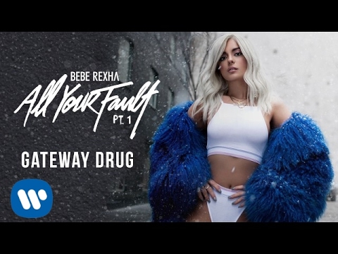 Bebe Rexha – Gateway Drug
