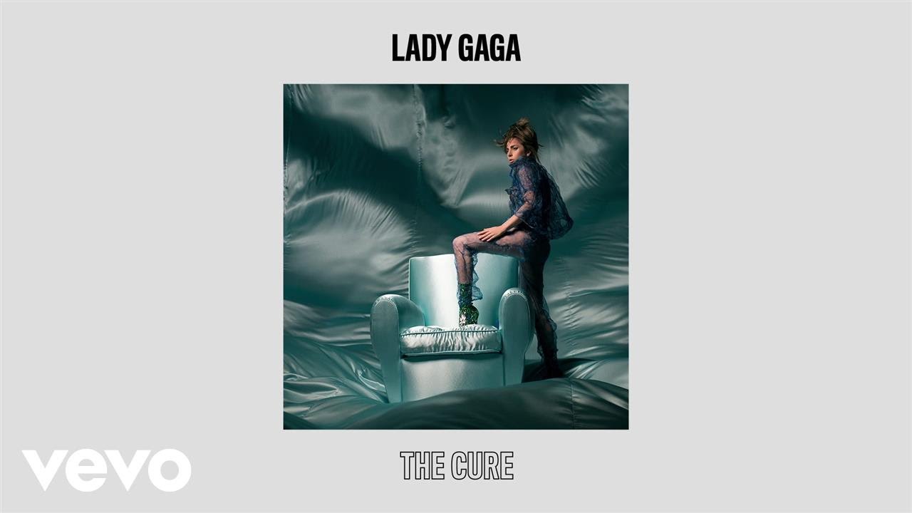 Lady Gaga – The Cure