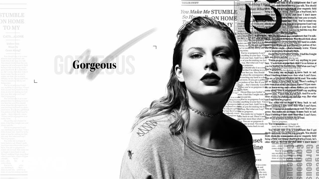 Taylor Swift – Gorgeous
