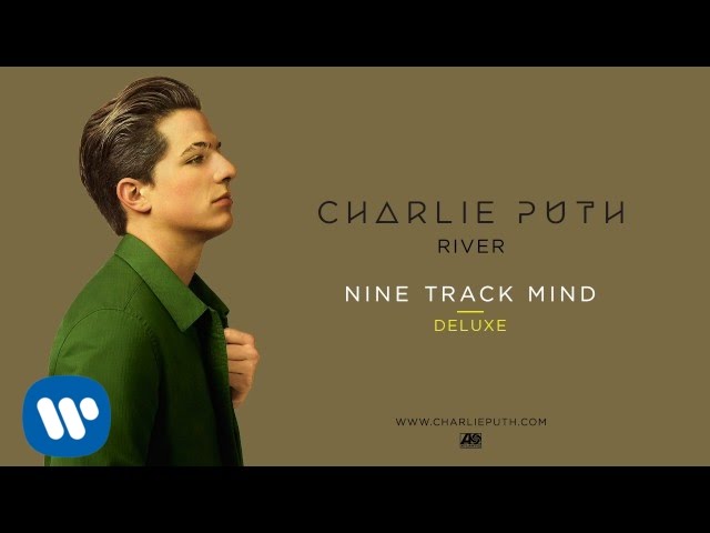 Charlie Puth – River