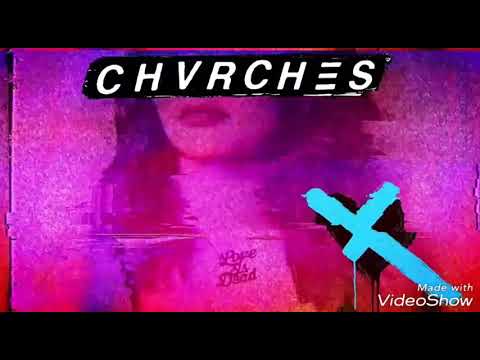 CHVRCHES – Really Gone