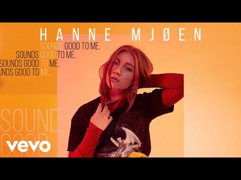 Hanne Mjøen – Sounds Good To Me