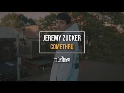 Jeremy Zucker – comethru