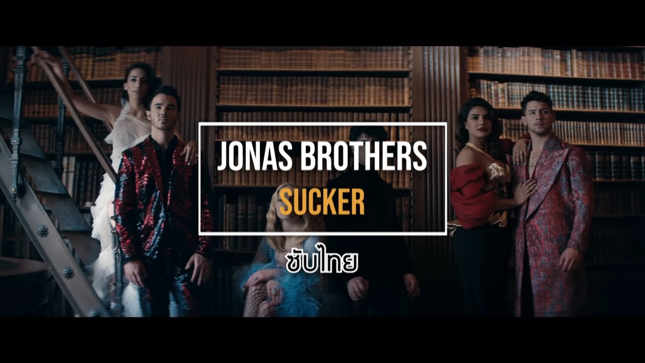 Jonas Brothers – Sucker