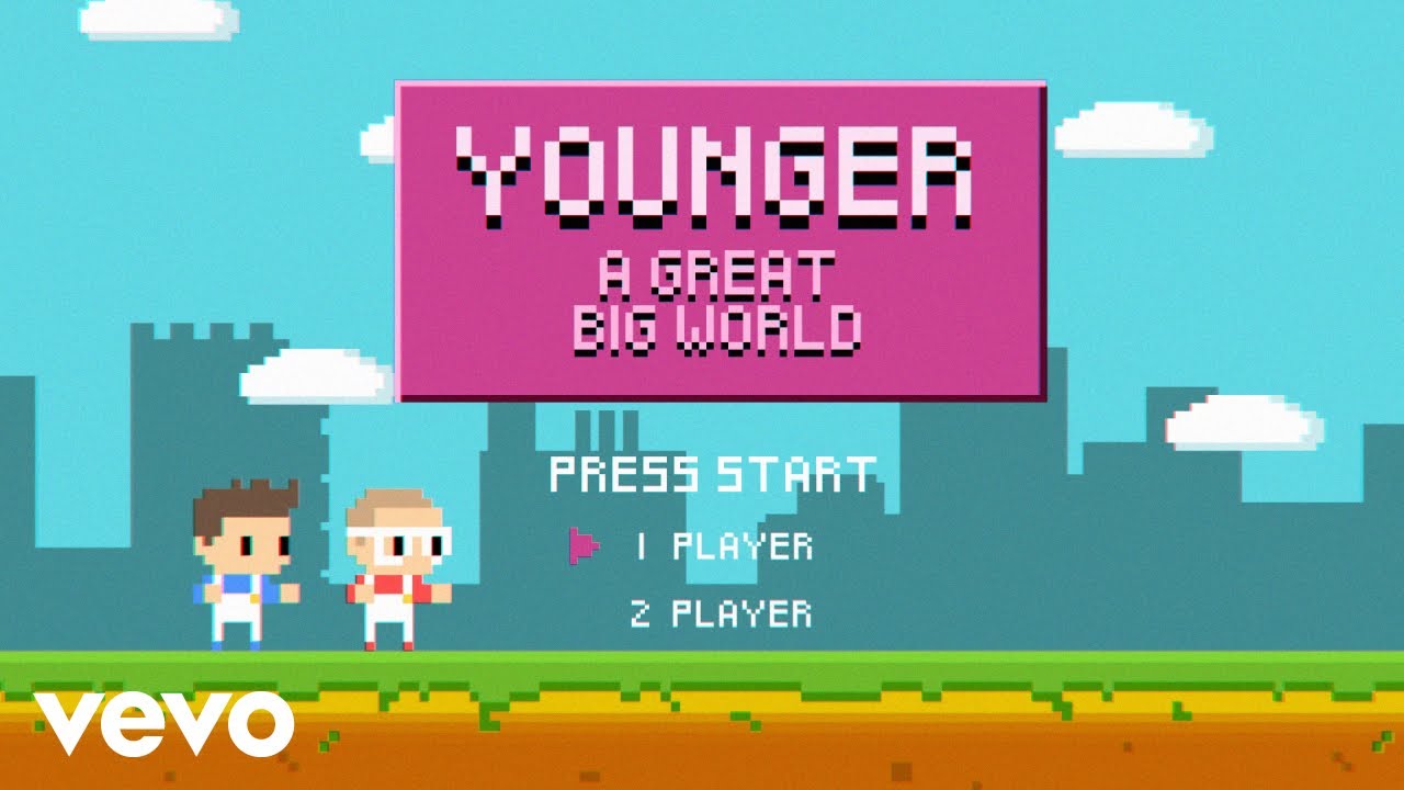A Great Big World – Younger
