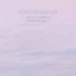 Taylor Swift – Forever Winter (Taylor’s Version) (From The Vault)