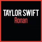 Taylor Swift – Ronan