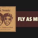 Silk Sonic – Fly As Me