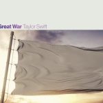 Taylor Swift – The Great War