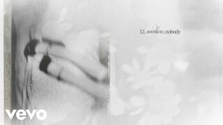 Ariana Grande – nowhere, nobody